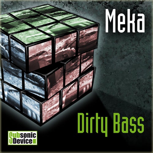Dirty Bass