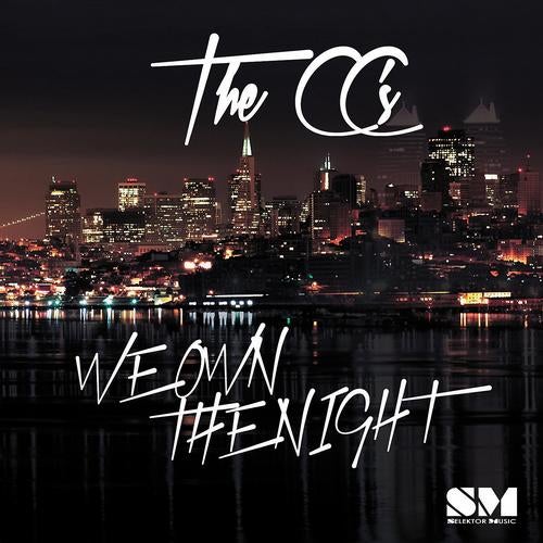 We Own The Night