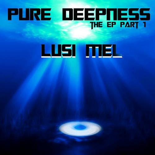 Pure Deepness The EP Part 1
