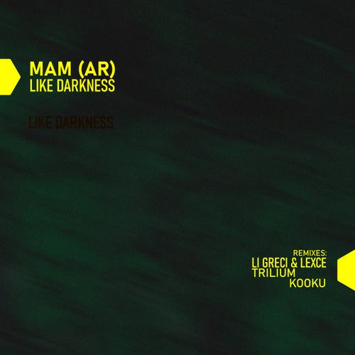  MAM (AR) - Like Darkness (2023) 