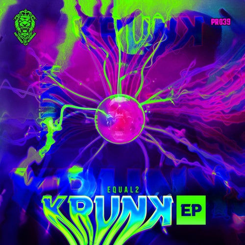 Krunk EP - Extended Mix