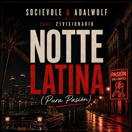 NOTTE LATINA (Pura Pasión)