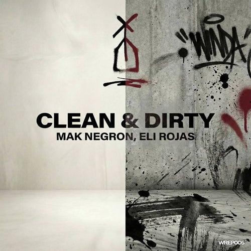 Clean and Dirty