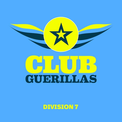 Faris - Club Guerillas, Division 7 [Club Guerillas]