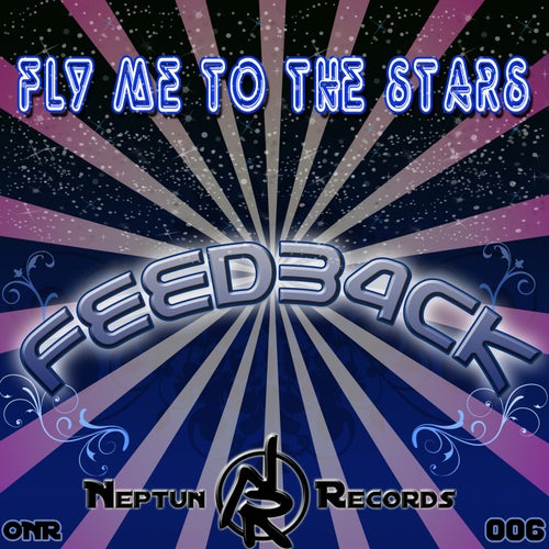 Fly Me To The Stars