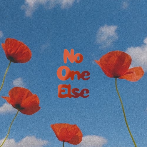 No One Else