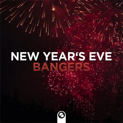 New Year's Eve Bangers 2025/2026