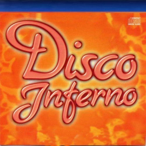 Disco Inferno (Rerecorded Version)