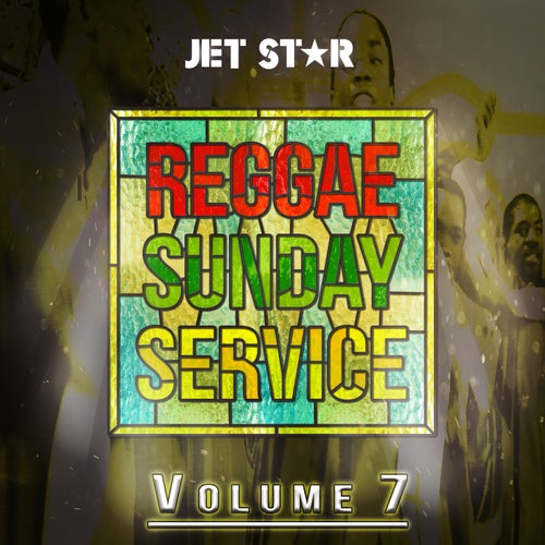 Reggae Sunday Service, Vol. 7