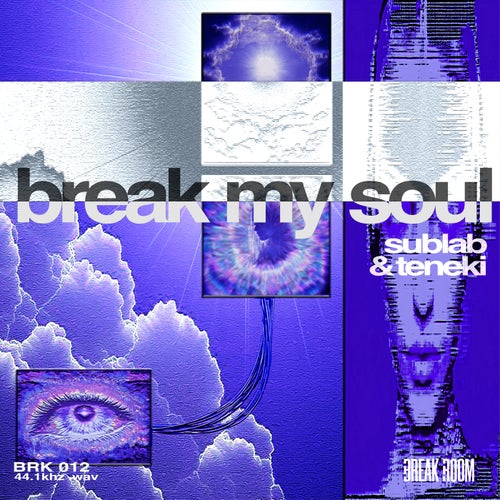 Break My Soul