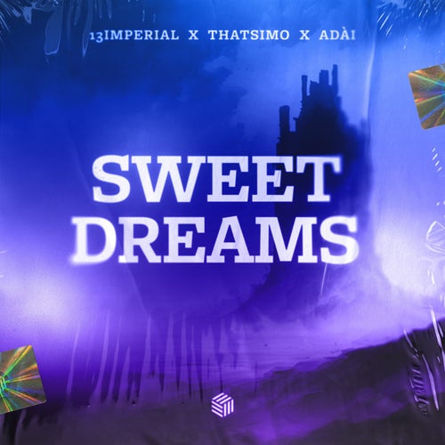 Sweet Dreams