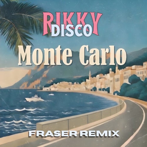 Monte Carlo (FRASER Remix)
