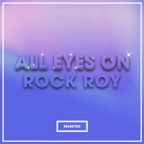 Cover art for All Eyes On Rock Roy