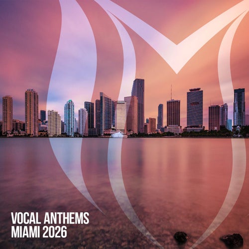 Vocal Anthems Miami 2026