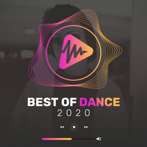 Best Of Dance 2020