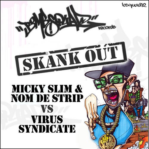 Skank Out feat. Virus Syndicate