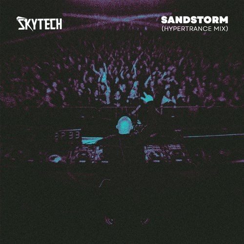 Sandstorm (Extended Mix)