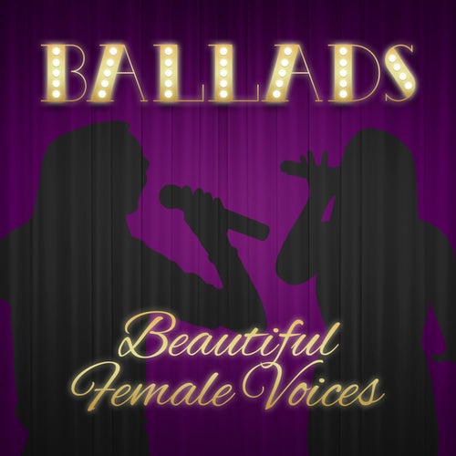 Ballads Beautiful Female Voices