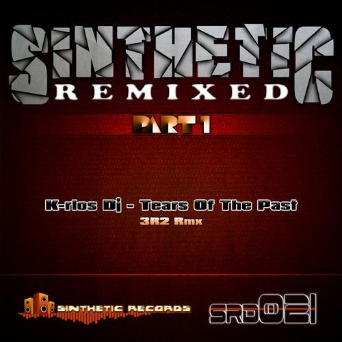 Tears Of The Past (3R2 Remix)