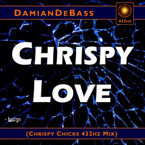 Crispy Love Crispy Chicks 432hz Mix