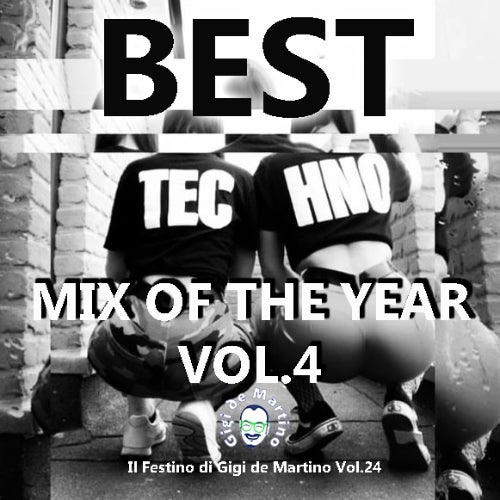 Best Techno Mix Of The Year Vol.4