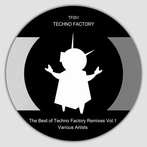 Cover art for The Best of Techno Factory Remixes, Vol.1