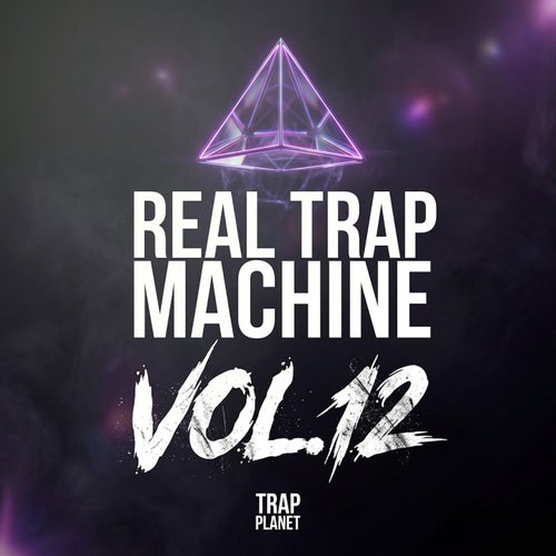 Real Trap Machine, Vol.12