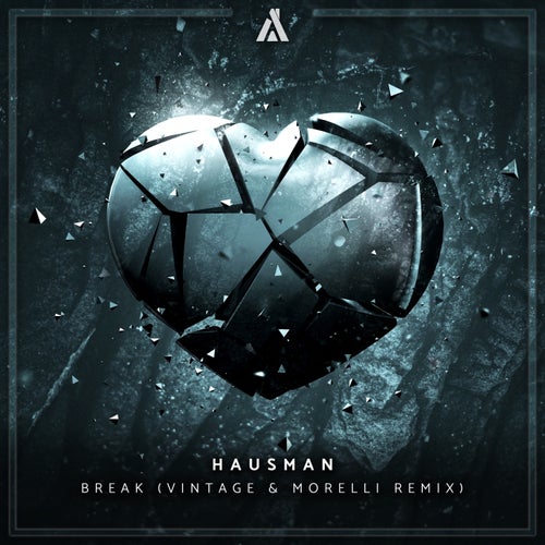 Break (Vintage & Morelli Remix)