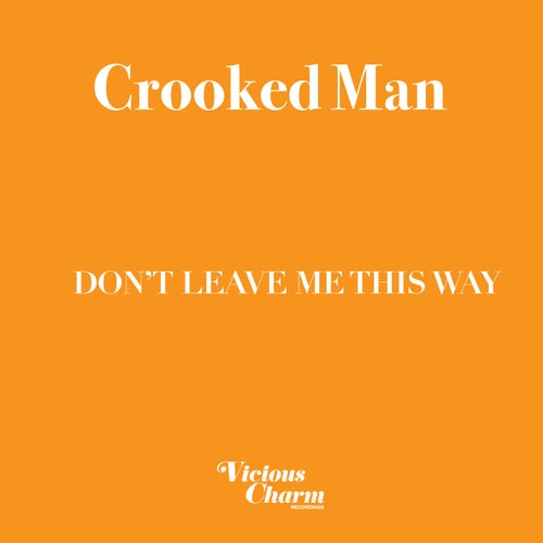Don't Leave Me This Way