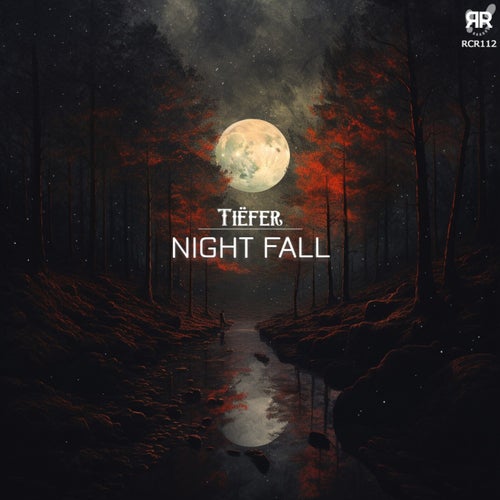  Tiefer - Night Fall (2024) 