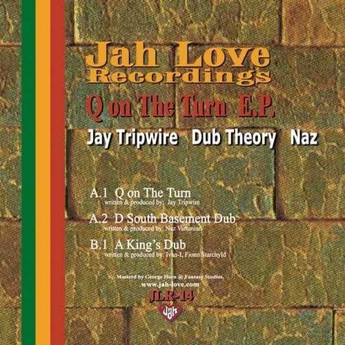 Jay Tripwire, Dub Theory - Q On The Turn EP [Jah Love Recordings