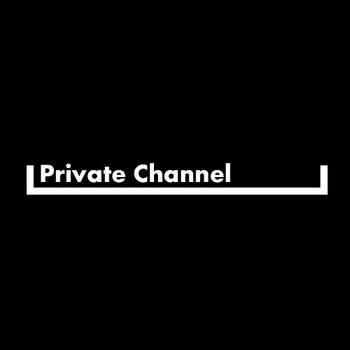 Private Channel