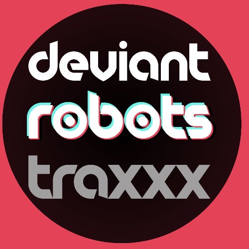 deviant robots traxxx
