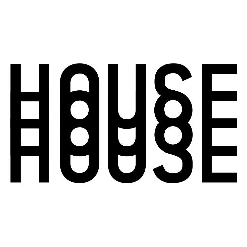 House House House