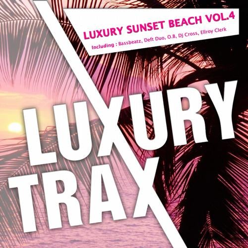 Luxury Sunset Beach Vol.4