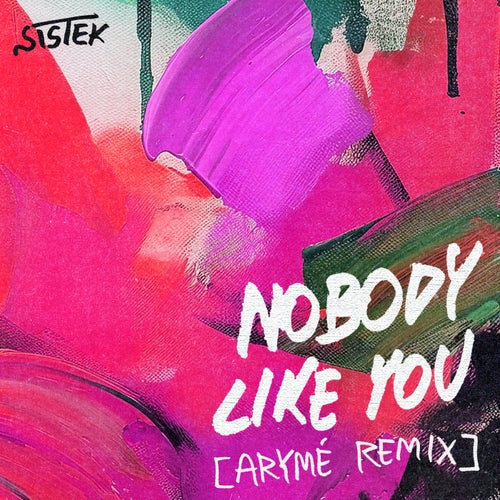 Nobody Like You - ARYMÉ Remix Extended