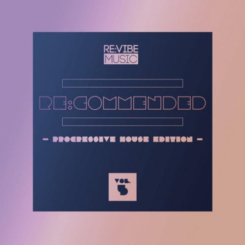 Re:Commended - Progressive House Edition, Vol. 5