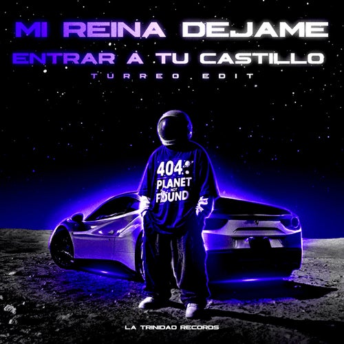 Mi Reina Dejame Entrar A Tu Castillo (Turreo Edit)