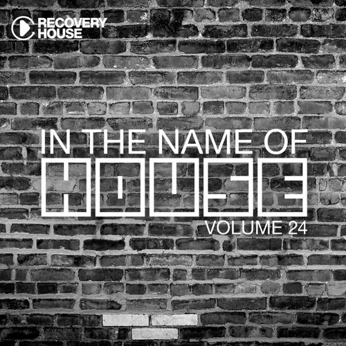 In The Name Of House #24