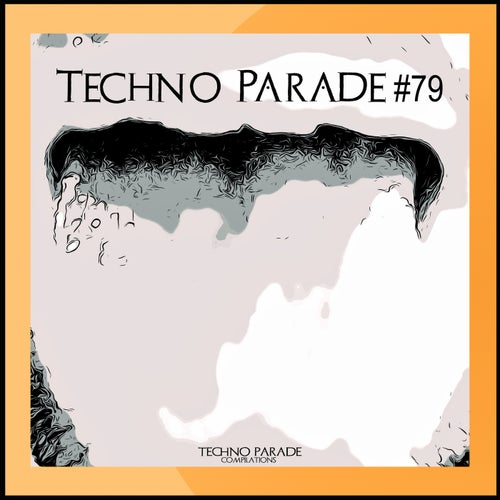 Techno Parade #79