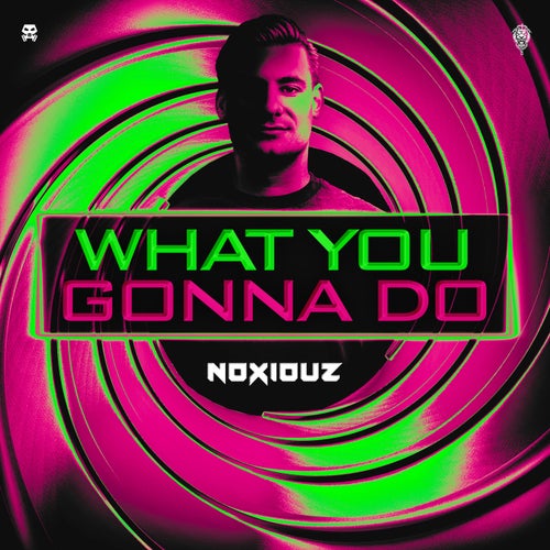 What You Gonna Do - Extended Mix