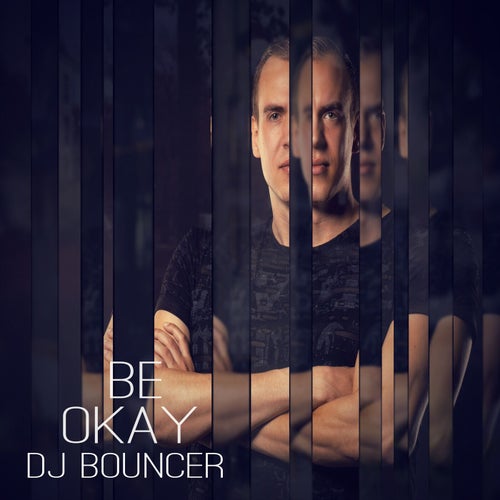 Be Okay