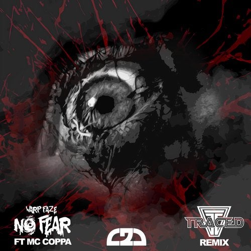 Warp Fa2E & Coppa - No Fear (Traced Remix) 2019 [Single]