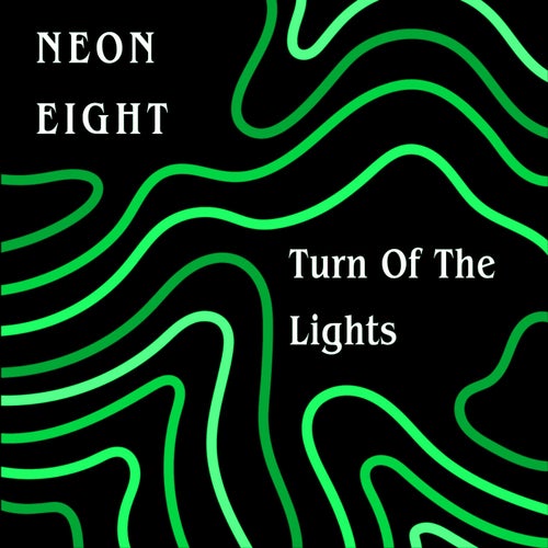 NeonEight - Turn Of The Lights (2024)