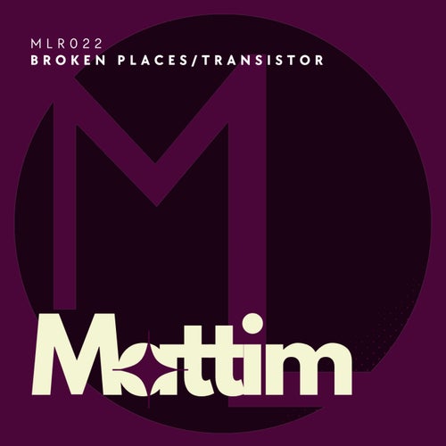 Broken Places / Transistor