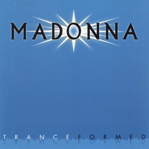 Madonna Tranceformed