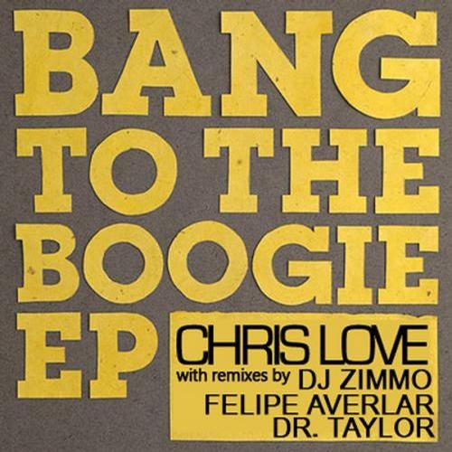 Bang To The Boogie EP