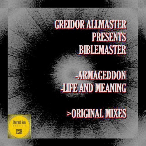 Armageddon / Life & Meaning
