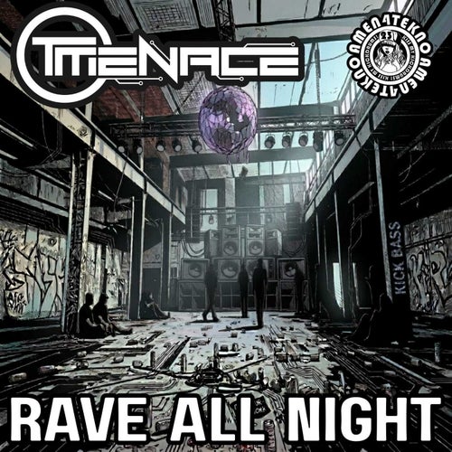 Rave All Night