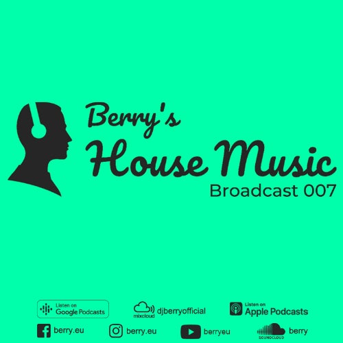 Berry's House Music Broadcast 007 Chart